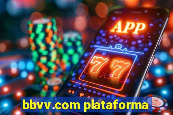 bbvv.com plataforma